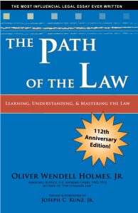 The Path of the Law, by Oliver Wendell Holmes, Jr.