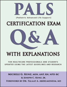PALS Certification Exam Q and A With Explanations by Michele G. Kunz front cover